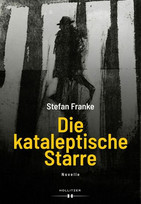 Die kataleptische Starre