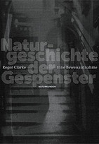 Naturgeschichte der Gespenster. Eine Beweisaufnahme