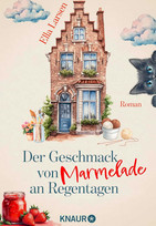 Der Geschmack von Marmelade an Regentagen