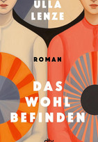 Das Wohlbefinden