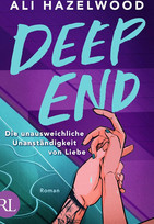 Deep End - Die unausweichliche Unanständigkeit von Liebe