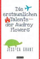 Die erstaunlichen Talente der Audrey Flowers