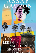Das Leben nach den großen Ferien
