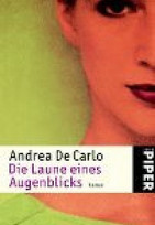 Die Laune eines Augenblicks