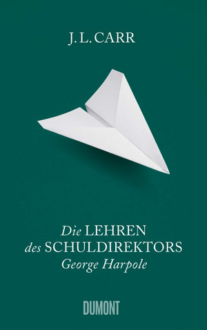 Die Lehren des Schuldirektors George Harpole