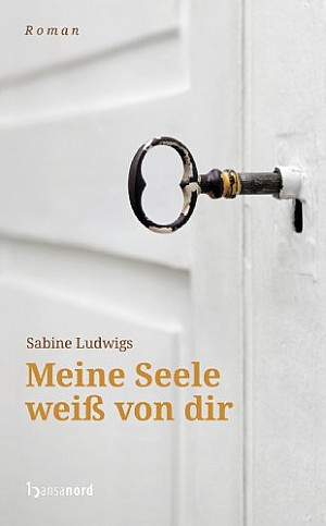 Meine Seele weiß von Dir