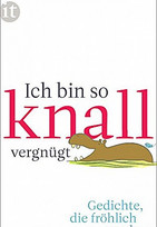 Ich bin so knallvergnügt