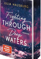 Fighting Through Deep Waters (Deep Waters 1)