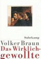 Das Wirklichgewollte