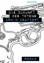 Die Zukunft des Tötens