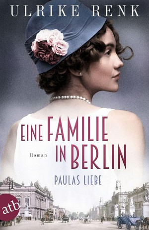 Eine Familie in Berlin: Paulas Liebe