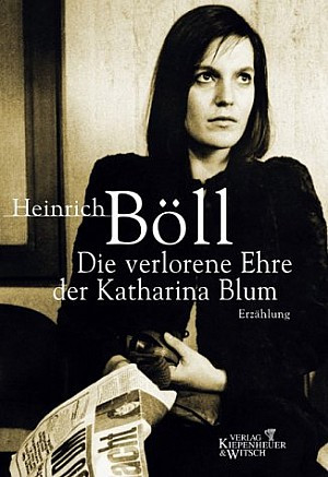 Die verlorene Ehre der Katharina Blum