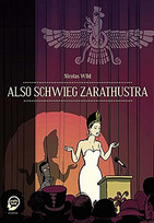 Also schwieg Zarathustra