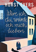 Wäre ich du, würde ich mich lieben