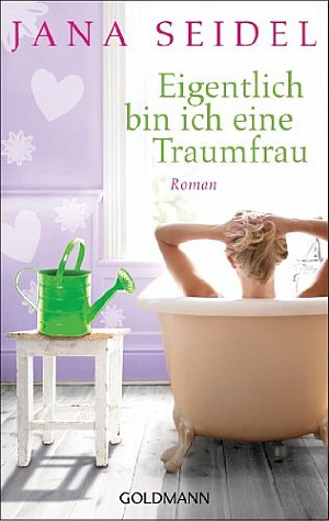 Eigentlich bin ich eine Traumfrau