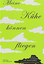 Meine Kühe können fliegen