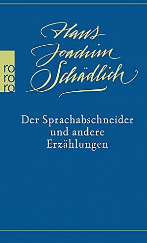 Der Sprachabschneider und andere Erzählungen