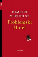 Problemski Hotel