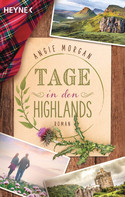 Tage in den Highlands