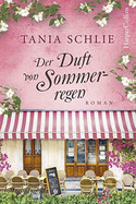 Der Duft von Sommerregen