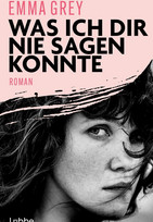Was ich dir nie sagen konnte