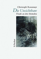 Die Unsichtbare. Tirade an drei Stränden