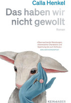 Das haben wir nicht gewollt