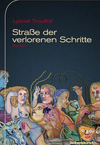 Straße der verlorenen Schritte