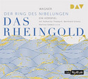 Der Ring des Nibelungen I: Das Rheingold
