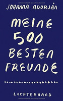 Meine 500 besten Freunde