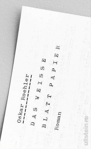 Das weiße Blatt Papier
