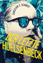 Der letzte Huelsenbeck