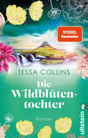 Die Wildblütentochter (Die Blumentöchter 2) 
