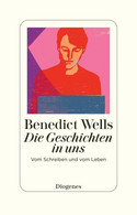 Die Geschichten in uns: Vom Schreiben und vom Leben