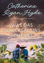 Was das Schicksal uns schenkt