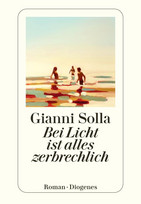 Bei Licht ist alles zerbrechlich