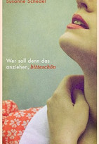 Wer soll denn das anziehen, bitteschön