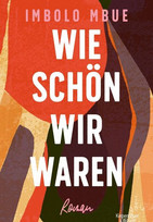 Wie schön wir waren