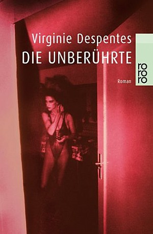 Die Unberührte