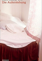 Die Auferstehung