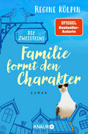 Die Zweisteins – Familie formt den Charakter