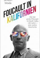 Foucault in Kalifornien