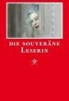 Die souveräne Leserin