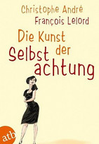 Die Kunst der Selbstachtung