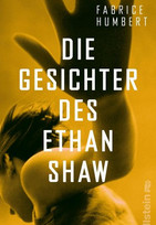 Die Gesichter des Ethan Shaw