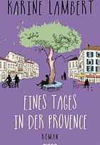 Eines Tages in der Provence