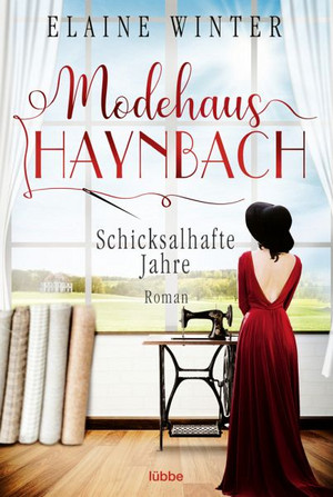 Modehaus Haynbach: Schicksalhafte Jahre