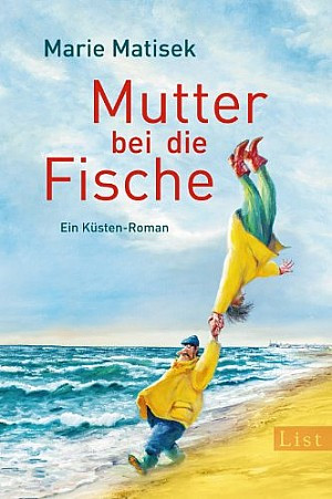 Mutter bei die Fische