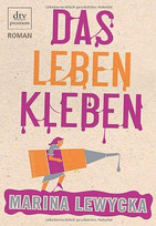 Das Leben kleben