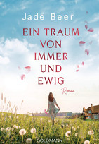 Ein Traum von immer und ewig